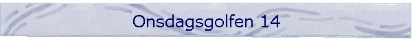 Onsdagsgolfen 14